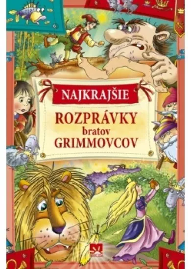 Najkrajšie rozprávky bratov Grimmovcov