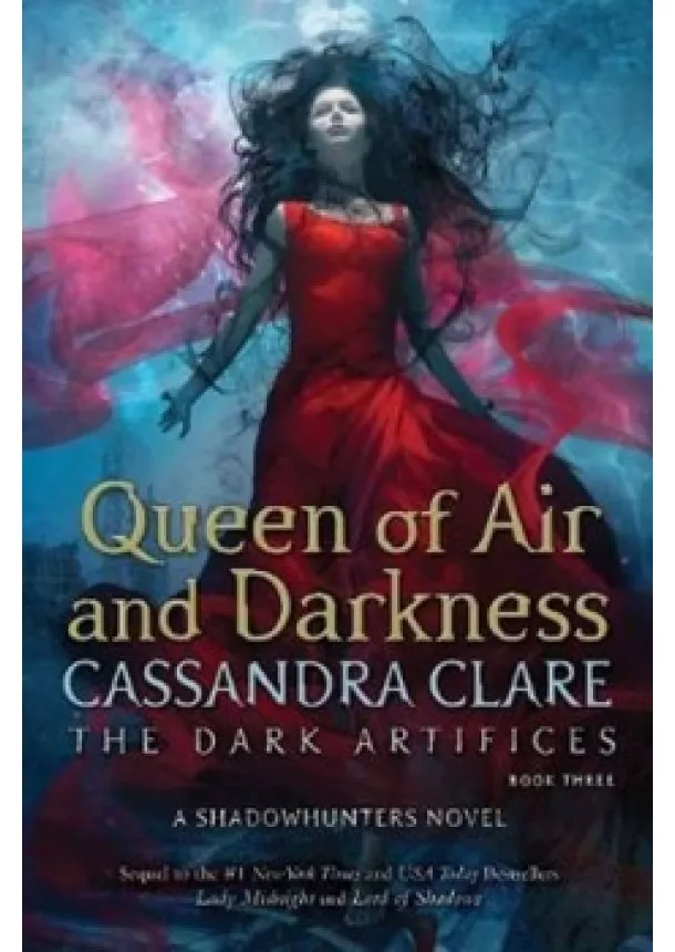 Cassandra Clare - Queen of Air and Darkness