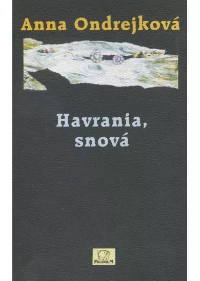 Havrania, snová