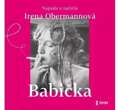 OBERMANNOVÁ IRENA  BABIČKA (MP3-CD)