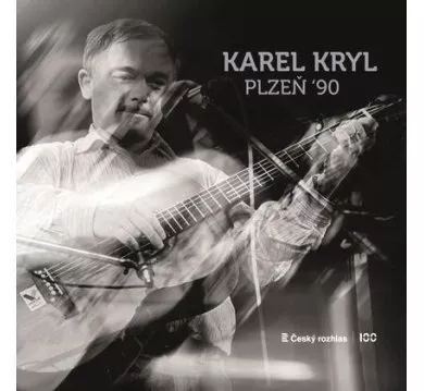 Karel Kryl: Plzeň 90