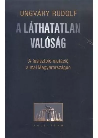 A láthatatlan valóság (2. kiadás)