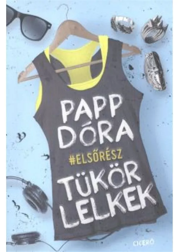 PAPP DÓRA - Tükörlelkek 1.