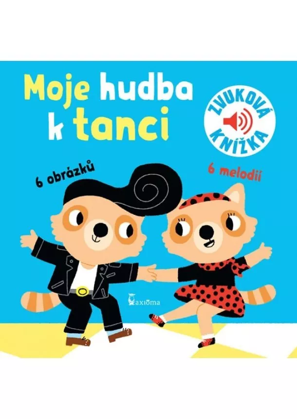 Billet Marion - Moje hudba k tanci - Zvuková knížka