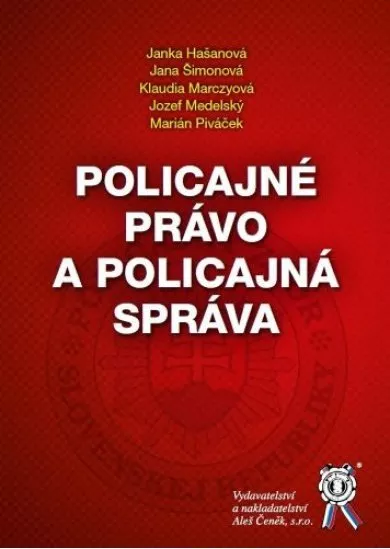 Policajné právo a policajná správa