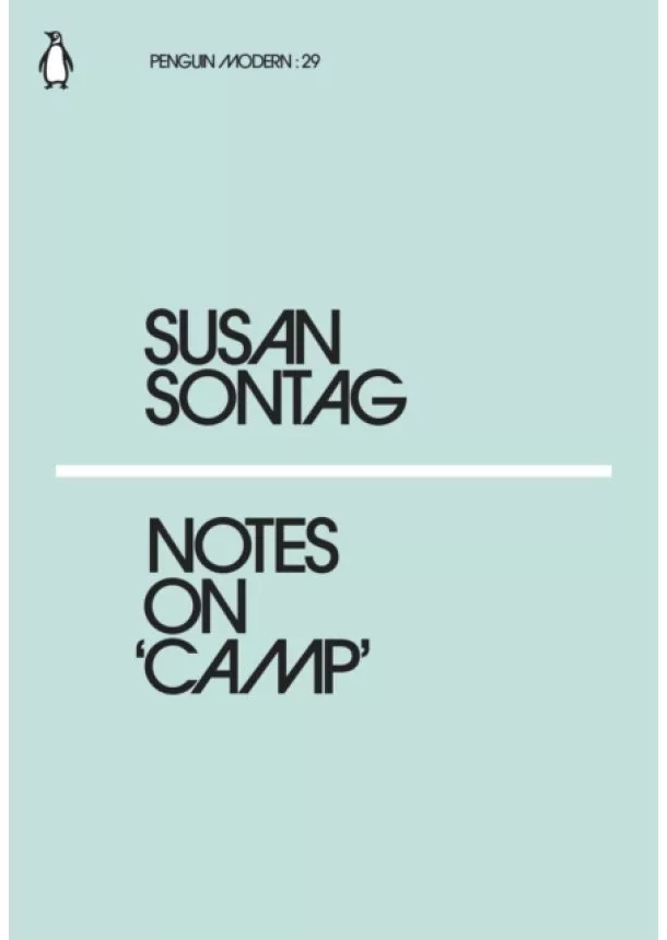 Susan Sontag - Notes on Camp