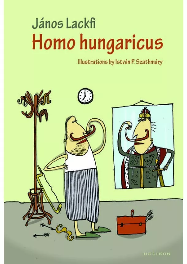 Lackfi János - Homo Hungaricus (új kiadás)