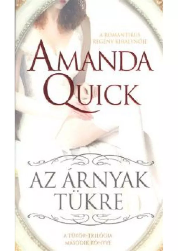 AMANDA QUICK - AZ ÁRNYAK TÜKRE