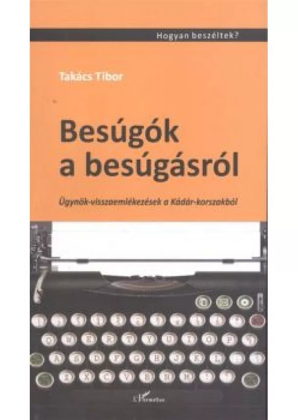 TAKÁCS TIBOR - BESÚGÓK A BESÚGÁSRÓL