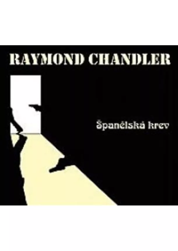 Chandler Raymond - Španělská krev - CD