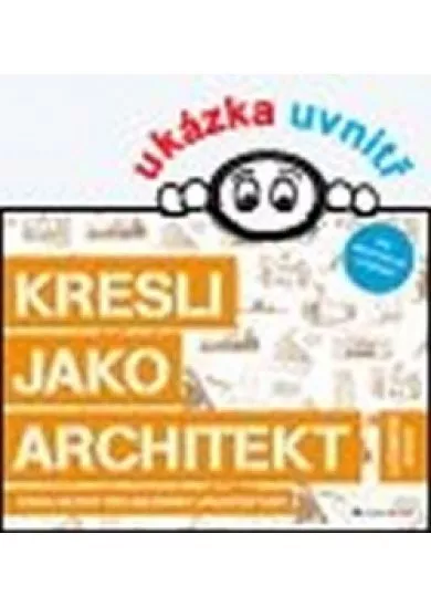 Kresli jako architekt - Kniha aktivit pro milovníky architektury