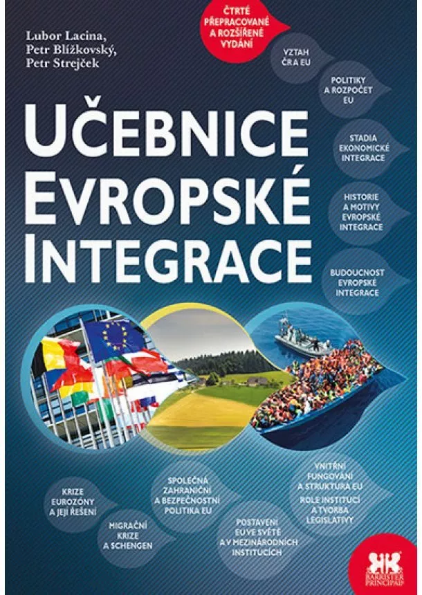 Petr Blížkovský, Lubor Lacina, Jan Strejček - Učebnice evropské integrace - 2.vydání