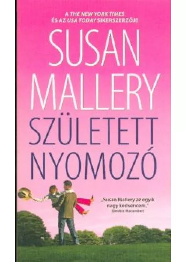 Susan Mallery - Született nyomozó