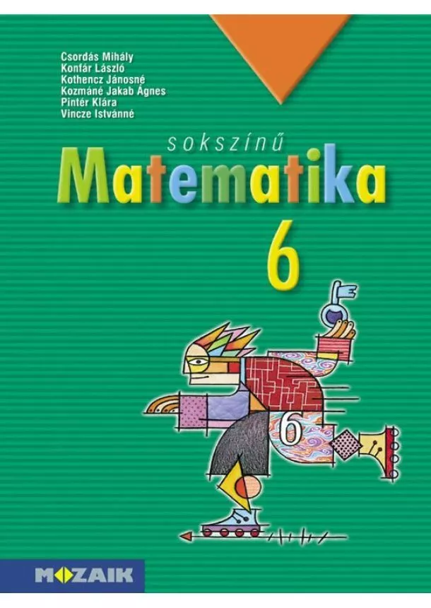 Válogatás - SOKSZÍNŰ MATEMATIKA 6.O. 