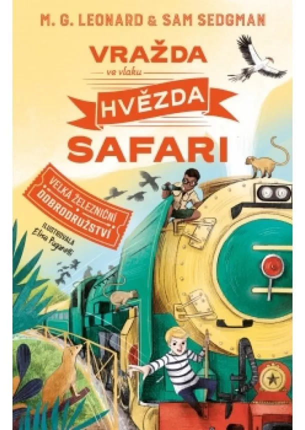 Leonard M. G.,Sam Sedgman - Vražda ve vlaku Hvězda safari