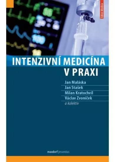 Intenzivní medicína v praxi