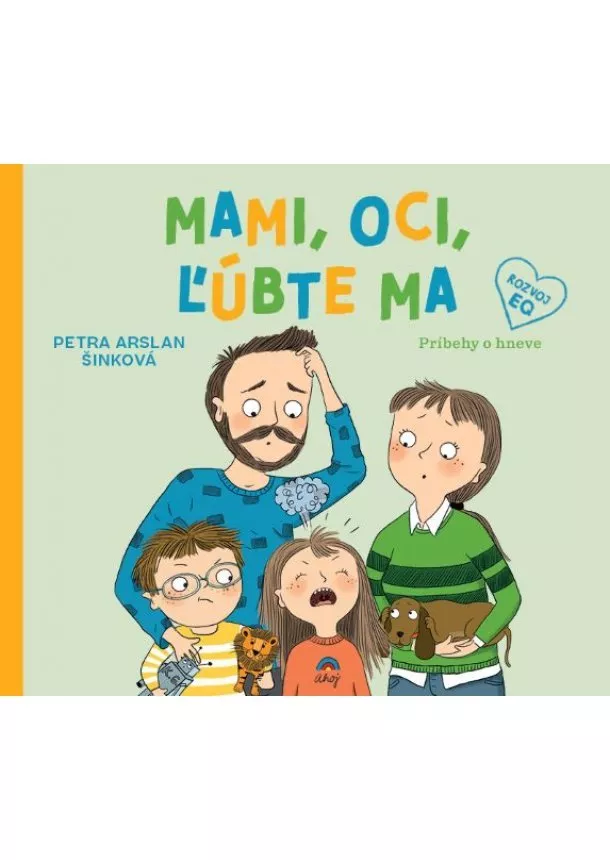 Petra Arslan Šinková - Mami, oci, ľúbte ma