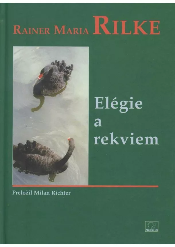 Reiner Maria Rilke - Elégie a rekviem