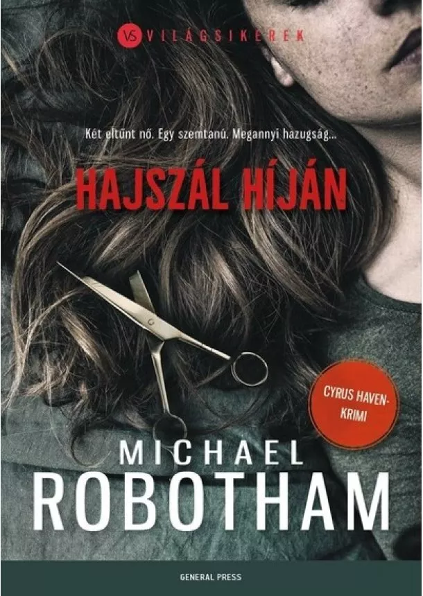 Michael Robotham - Hajszál híján - Világsikerek