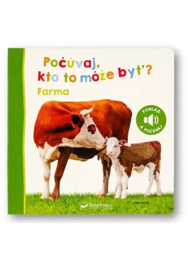  kol. - Farma - Počúvaj, kto to môže byť?