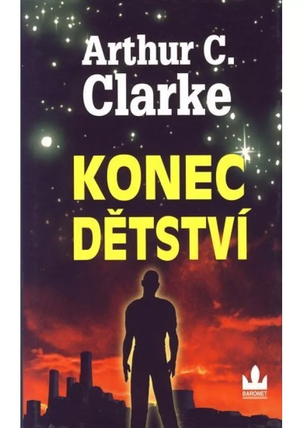 Arthur C. Clarke - Konec dětství