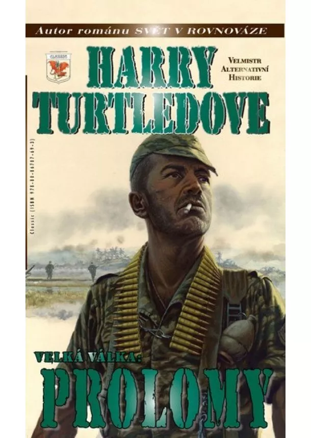 Harry Turtledove - Velká Válka 3 - Prolomy