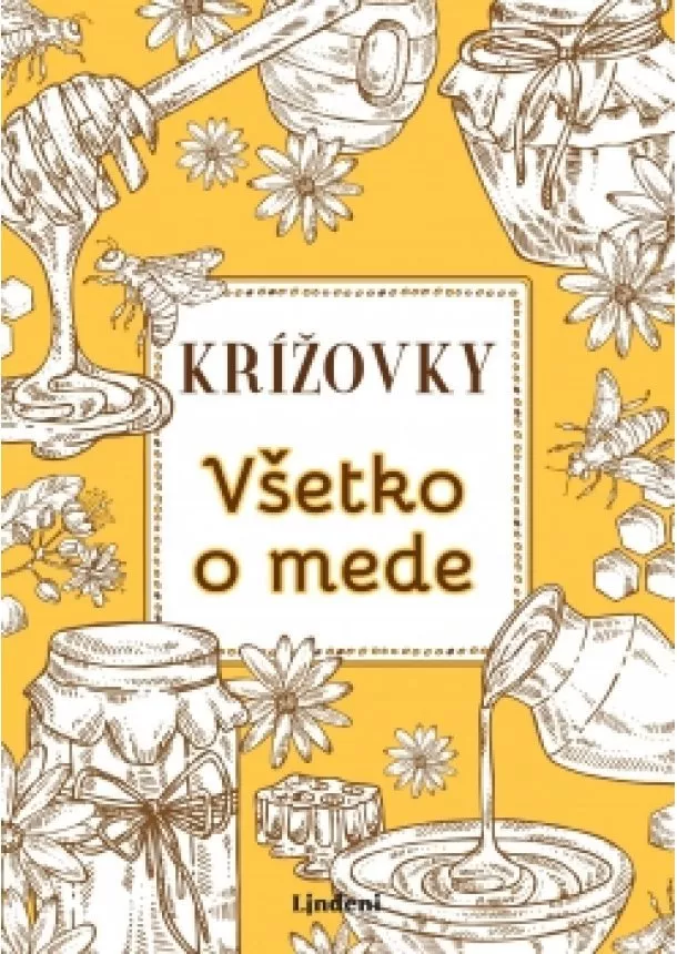 autora  nemá - Krížovky Všetko o mede