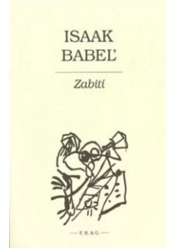 Isaak Babeľ - Zabití