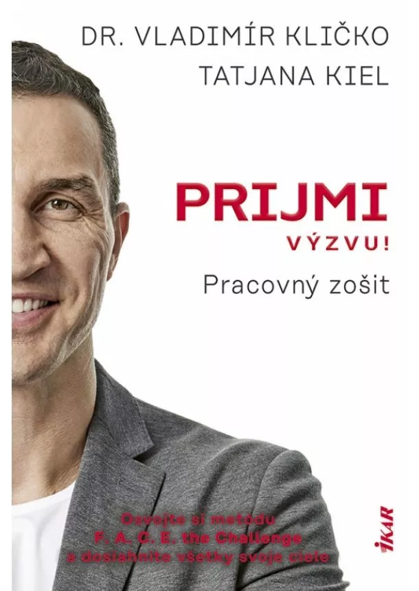 Vladimír Kličko, Tatjana Kiel - Prijmi výzvu!: Pracovný zošit