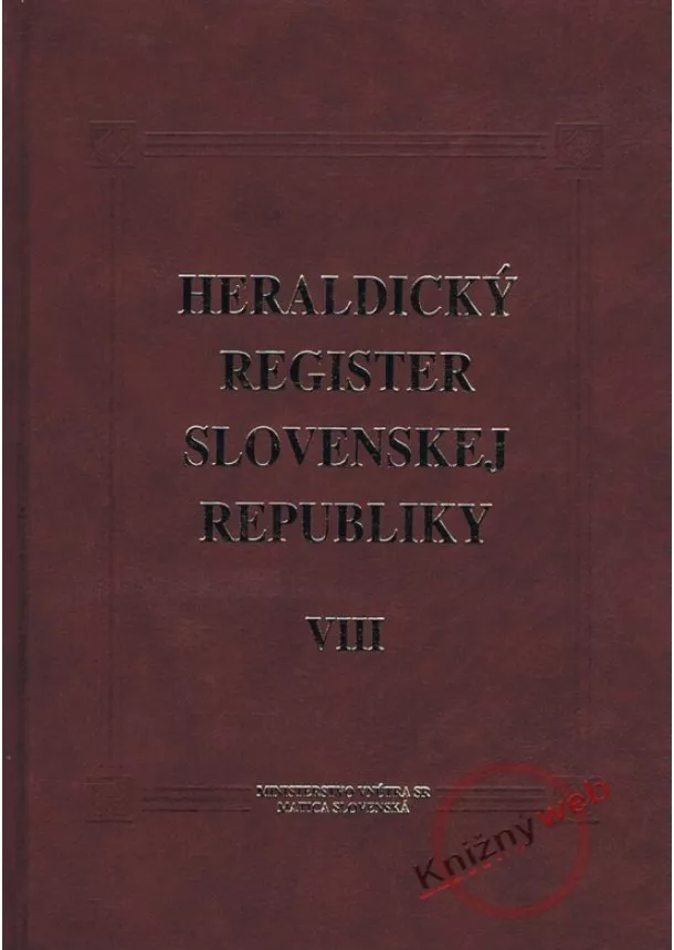 Peter Kartous, Ladislav Vrteľ  - Heraldický register SR VIII