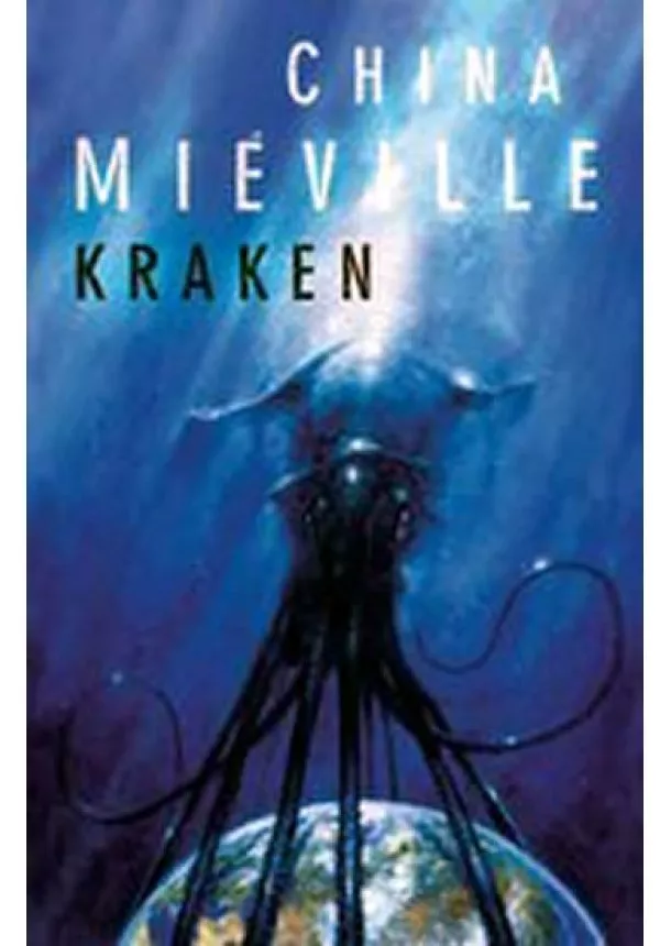 China Mieville - Kraken