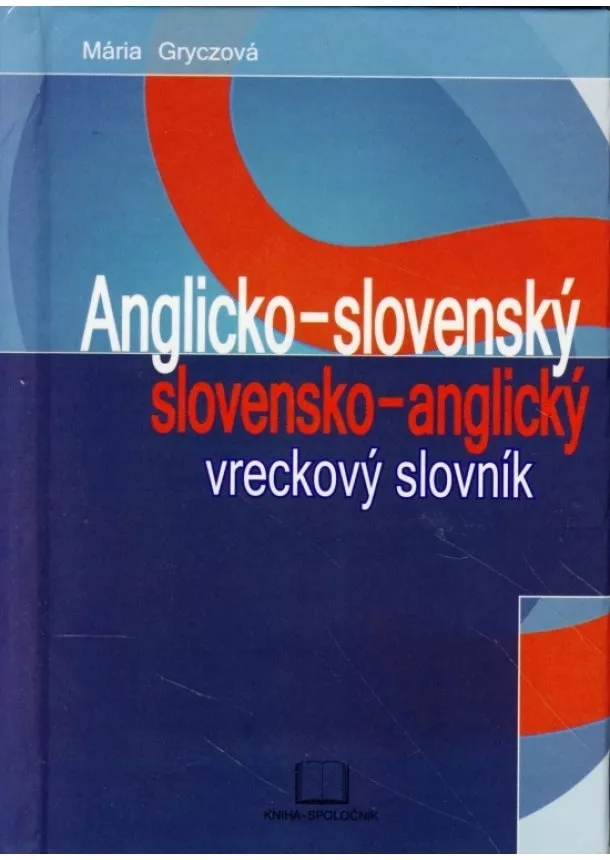 Mária Gryczová - Anglicko-slovenský slovensko-anglický vreckový slovník-2.vyd