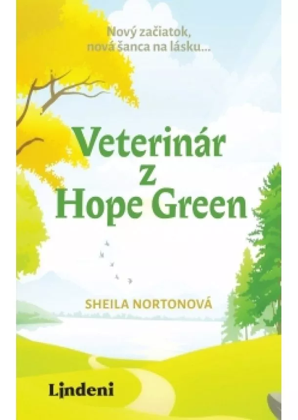 Sheila Norton - Veterinár z Hope Green