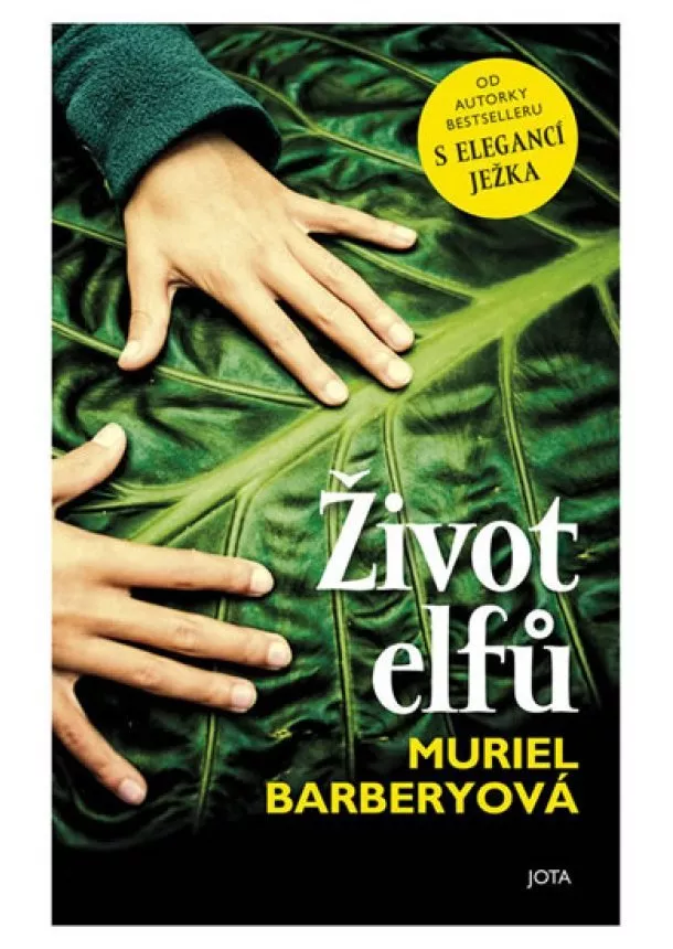 Muriel Barberyová - Život elfů