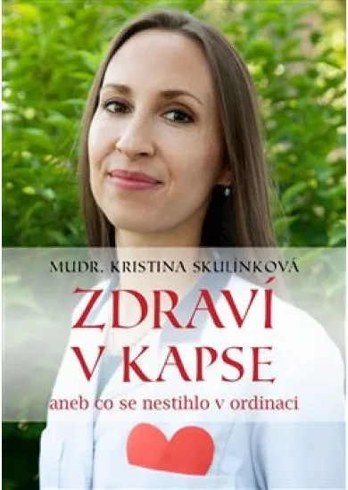 Zdraví v kapse - aneb co se nestihlo v ordinaci