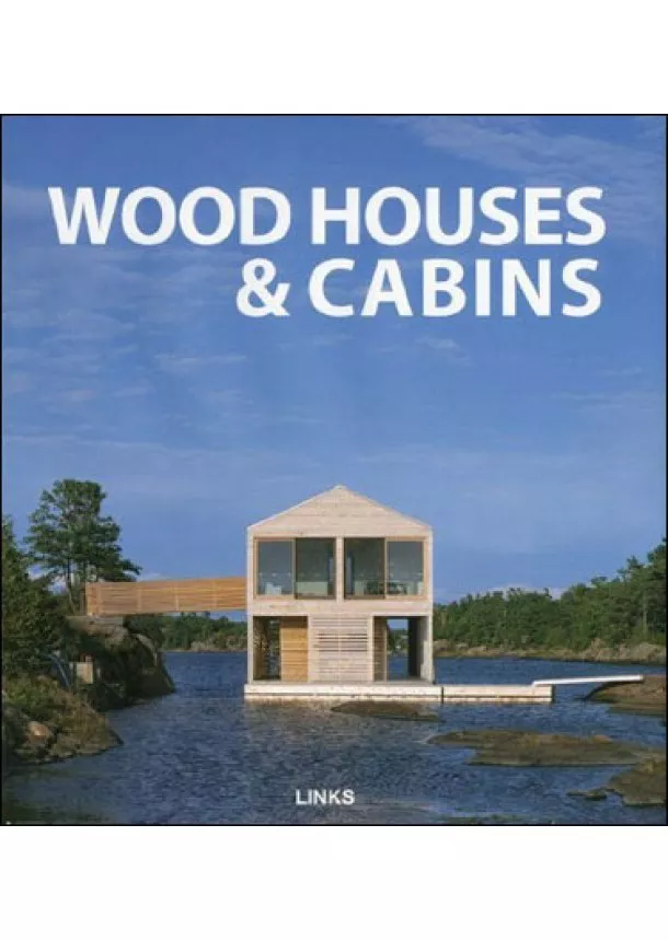 Jacobo Krauel - Wood Houses & Cabins