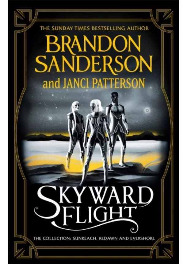 Brandon Sanderson, Janci Patterson - Skyward Flight