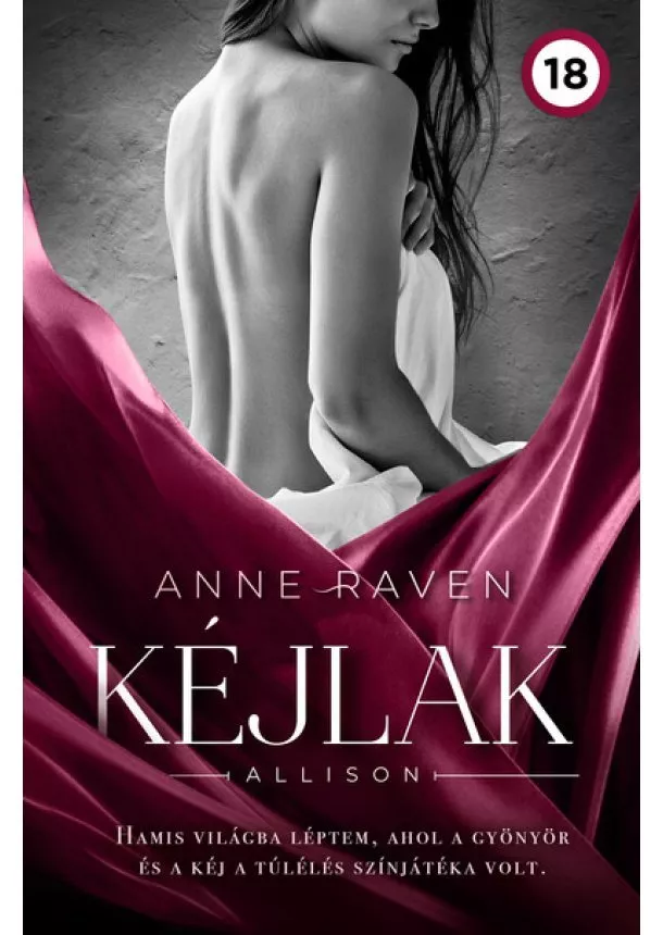 Anne Raven - Kéjlak - Allison