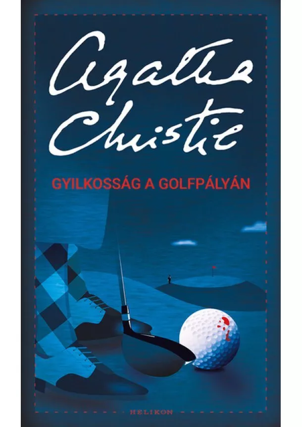 Agatha Christie - Gyilkosság a golfpályán /Puha