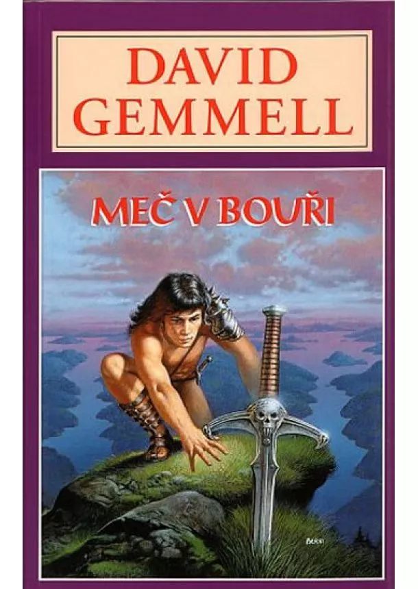 David Gemmell - Meč v bouři - Rigantská sága 1