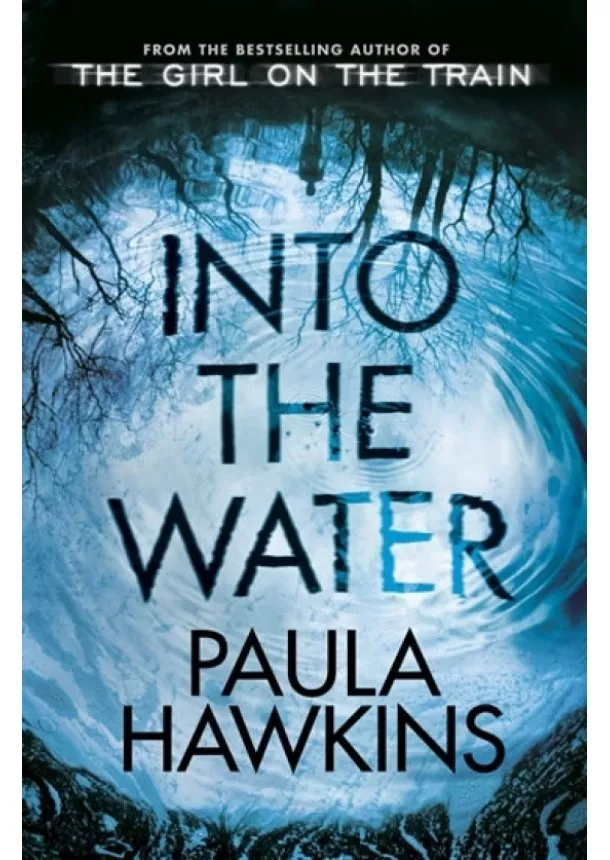 Paula Hawkins - Into the Water