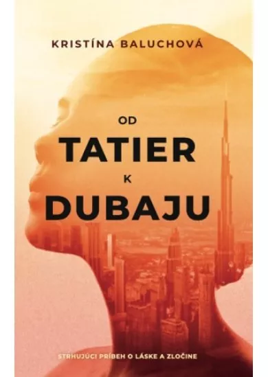 Od Tatier k Dubaju