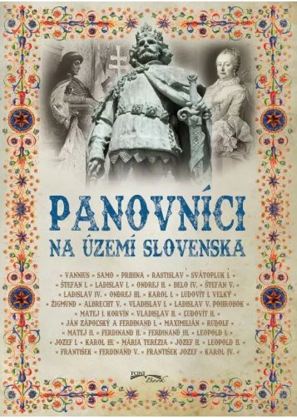 kol. - Panovníci na území Slovenska (2. vydanie)