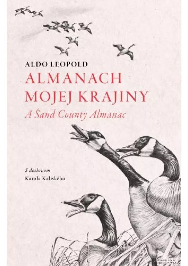 Aldo Leopold - Almanach mojej krajiny