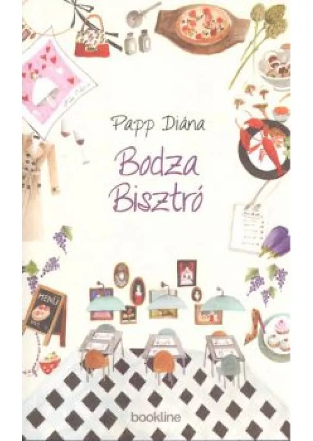 PAPP DIÁNA - BODZA BISZTRÓ