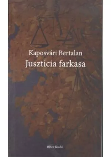 JUSZTICIA FARKASA