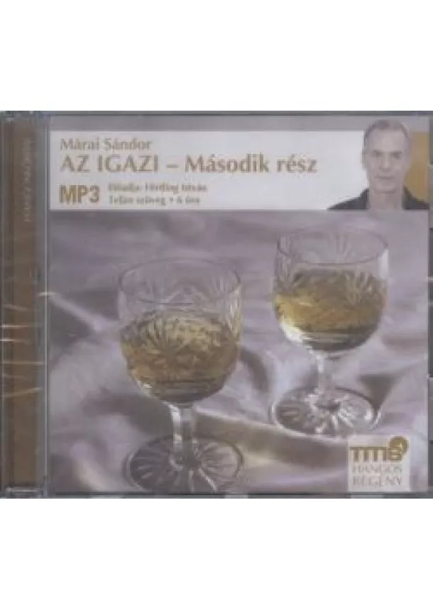 Márai Sándor - Az igazi - Második rész