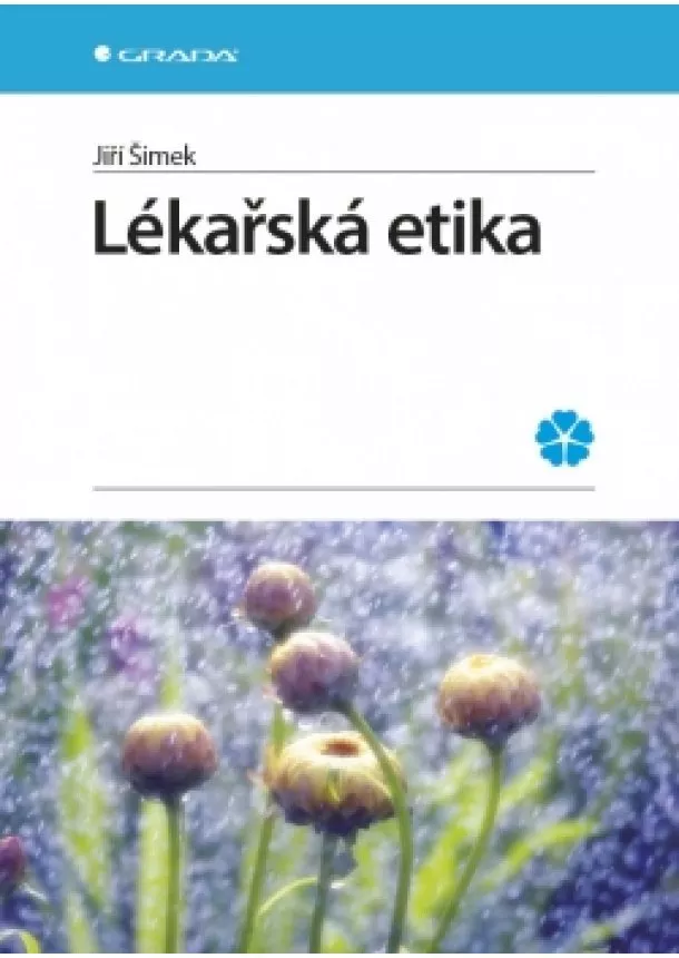 Jiří Šimek - Lékařská etika