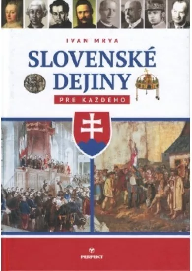 Slovenské dejiny pre každého