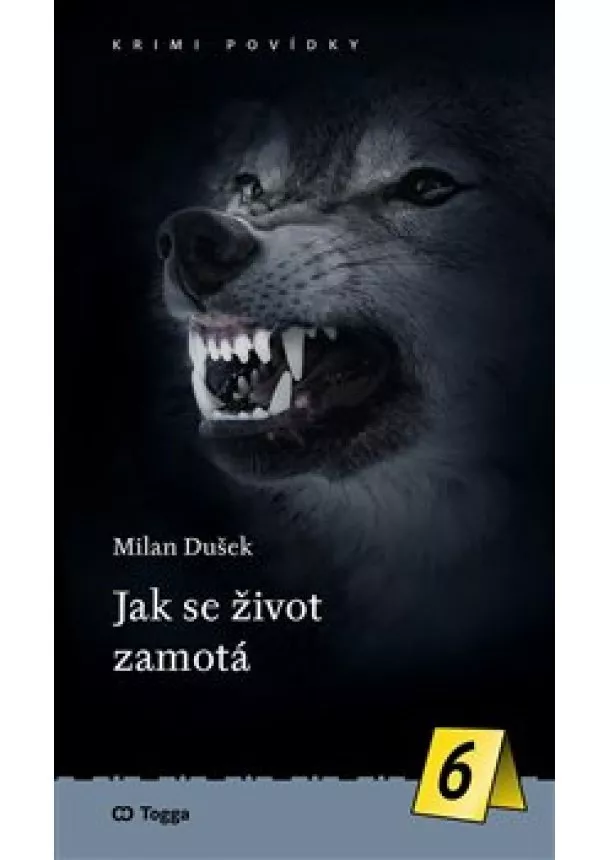 Milan Dušek - Jak se život zamotá - Krimi povídky (6.)